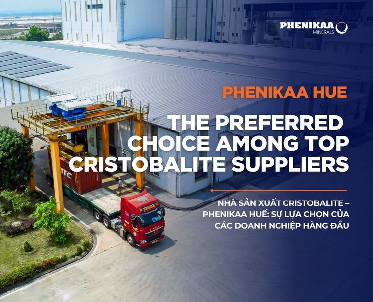 Nhà Sản Xuất Cristobalite – Phenikaa Huế: Sự lựa chọn của các doanh nghiệp hàng đầu